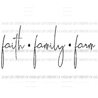 Faith Family Farm 2 Sublimation transfers Heat Transfer