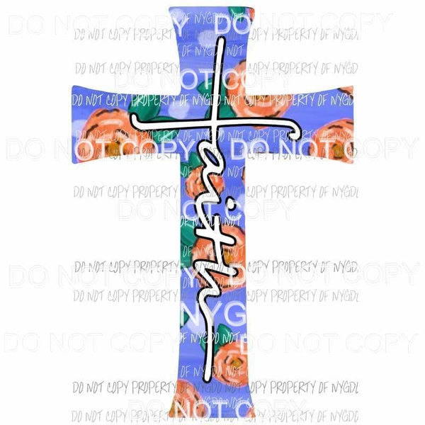 Faith flower cross #4 Sublimation transfers Heat Transfer