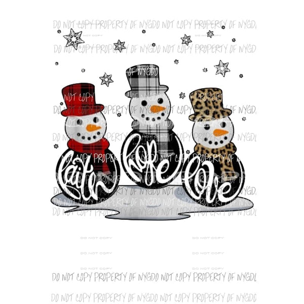 Faith Hope and love snowmen Sublimation transfers Heat Transfer
