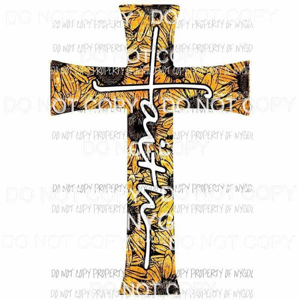 Faith sunflower cross Sublimation transfers Heat Transfer