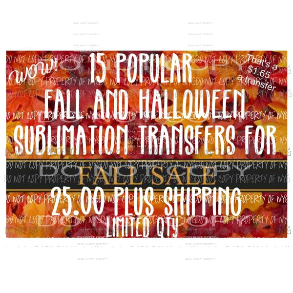 FALL BUNDLE Sublimation transfers Heat Transfer