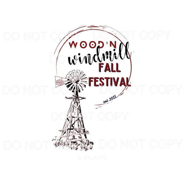 Fall Festival wood and windmill Sublimation transfers - Heat