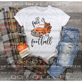Fall is for Football Truck Orange Sublimation transfers Heat Transfer