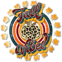 Fall Vibes # 8736 Sublimation transfers - Heat Transfer