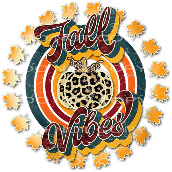 Fall Vibes # 8736 Sublimation transfers - Heat Transfer