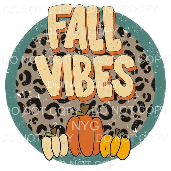 Fall Vibes # 898 Sublimation transfers - Heat Transfer