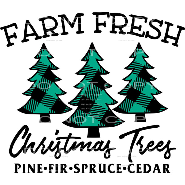 farm fresh Christmas trees #7528 Sublimation transfers - 