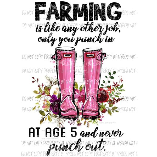Farming Boots Sublimation transfers Heat Transfer