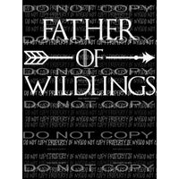 Father of Wildlings Sublimation transfers Heat Transfer