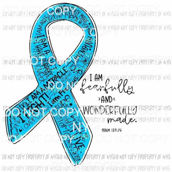 Fearfully and Wonderfully Made Light Blue ribbon Sublimation transfers Heat Transfer