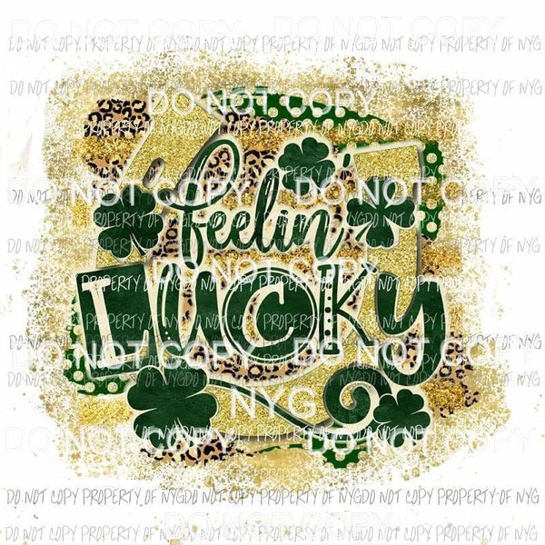 Feelin Lucky #3 Sublimation transfers Heat Transfer