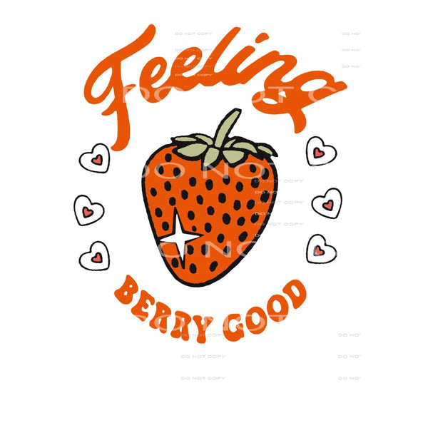 feeling berry good #6378 Sublimation transfers - Heat 