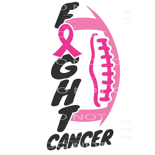 Fight Cancer Pink Sublimation transfers - Heat Transfer