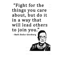 Fight for the things you care about Ruth # 1 Sublimation 