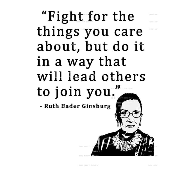 Fight for the things you care about Ruth # 1 Sublimation 
