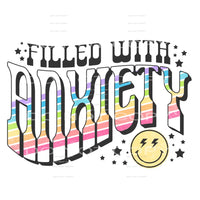filled with anxiety #7233 Sublimation transfers - Heat 