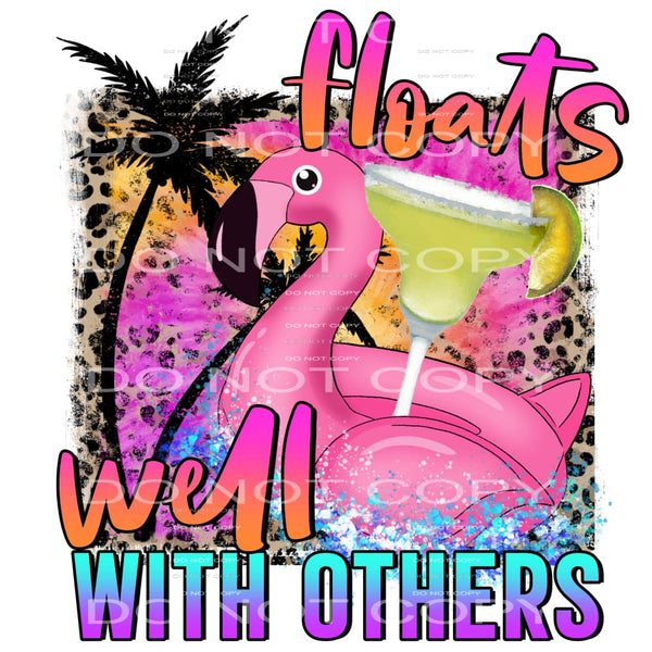 floats well with others #7011 Sublimation transfers - Heat 