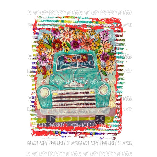 Flower Truck # 3 Sublimation transfers Heat Transfer