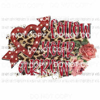 Follow Your Arrow marquee heart leopard flowers Sublimation transfers Heat Transfer