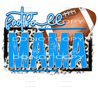 Football Mama # 10022 you choose Colors in dropdown menu 