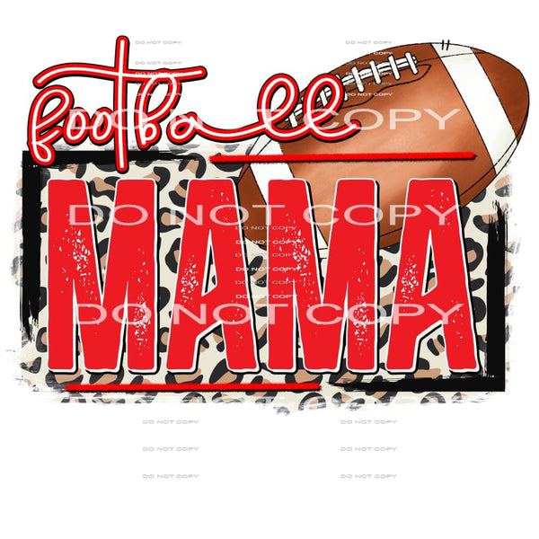Football Mama # 10022 you choose Colors in dropdown menu 