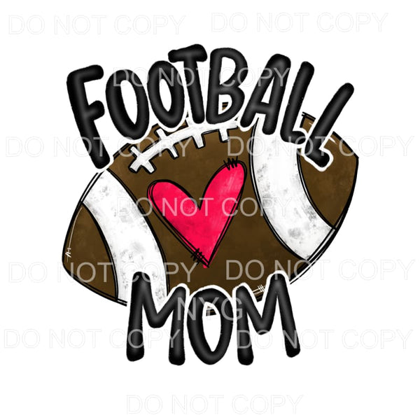 Football mom # 904 Sublimation transfers - Heat Transfer