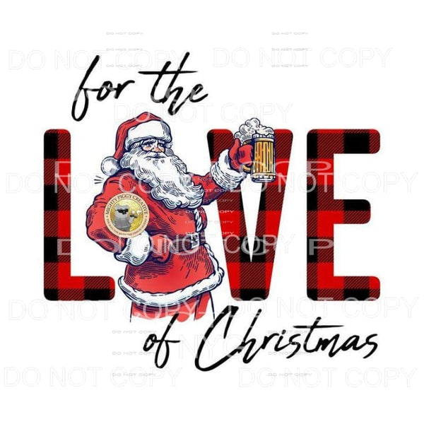 For The Love Of Christmas Santa Beer Red Buffalo Plaid 