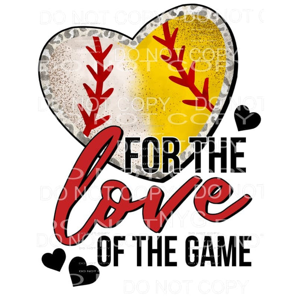 For The Love Of The Game Baseball Softball Mixed Heart 