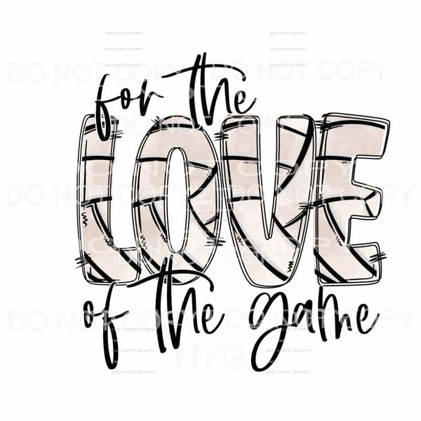For The Love Of The Game Volleyball #42 Sublimation 