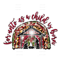 for unto us a child is born #7406 Sublimation transfers - 