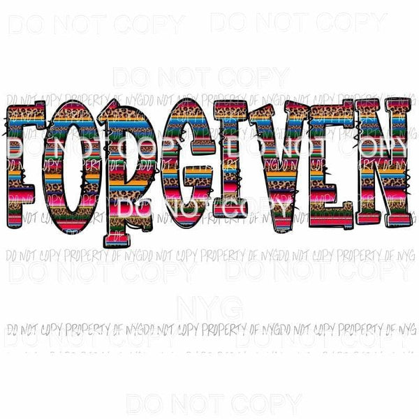 Forgiven #6 serape Sublimation transfers Heat Transfer
