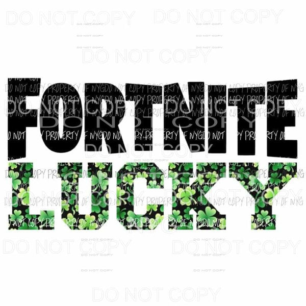 Fortnite lucky st patricks day Sublimation transfers Heat Transfer