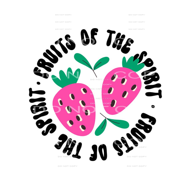 Fruits Of The Spirit #4382 Sublimation transfers - Heat