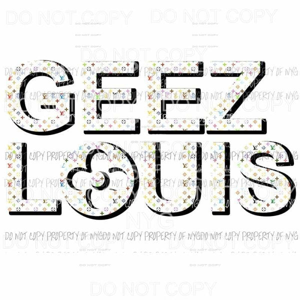 Geez Louis LV multi color # 2 Sublimation transfers Heat Transfer