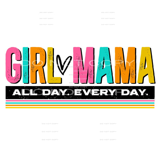 girl mama #4745 Sublimation transfers - Heat Transfer