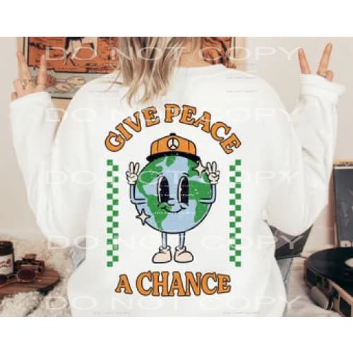 give peace a chance #5041 Sublimation transfers - Heat 