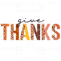 Give Thanks Half Leopard Fall Colors Sublimation transfers -