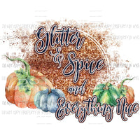 Glitter and Spice and everything nice Sublimation transfers Heat Transfer