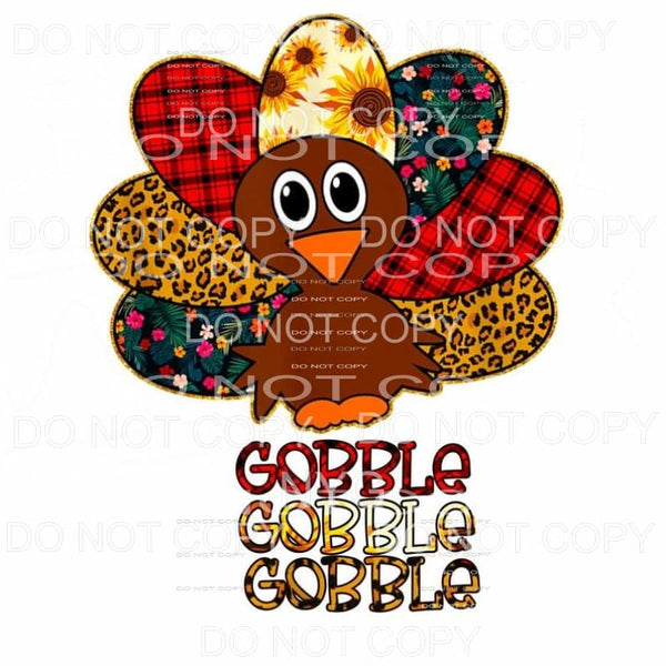 Gobble Gobble Gobble Patchwork Turkey Sublimation transfers 