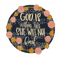 God Is Within Her She Will Not Fail Floral Circle 