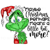 Grinch # 2111 Sublimation transfers - Heat Transfer