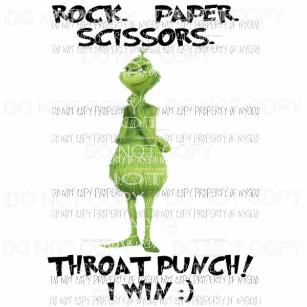 Grinch rock paper scissors Sublimation transfers Heat Transfer