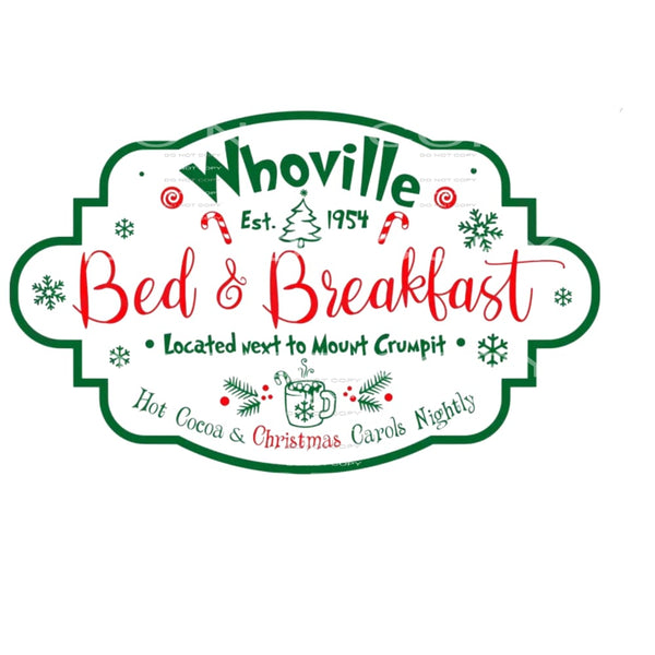 Grinch whoville bed and breakfast # 1030 Sublimation 