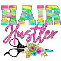 Hair Hustler Pink Colorful Floral Sublimation transfers - 