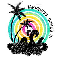 happiness comes in waves #6988 Sublimation transfers - Heat 