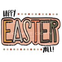 happy easter yall #4594 Sublimation transfers - Heat 