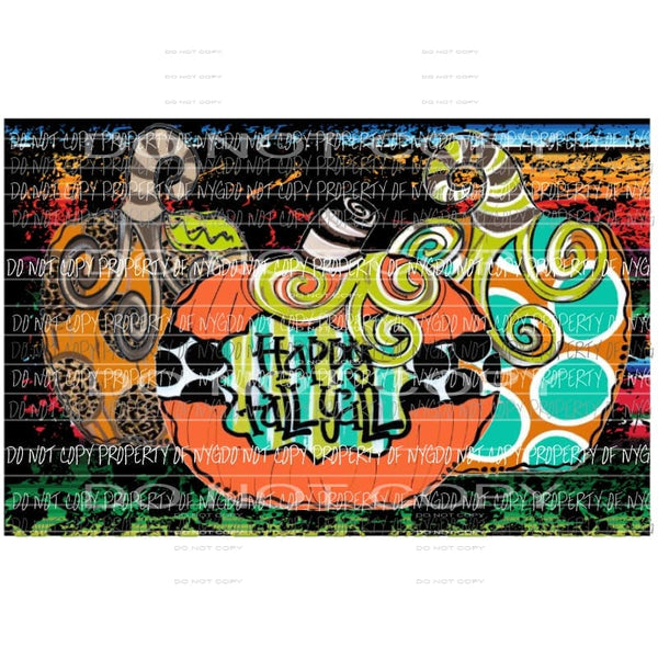 Happy Fall Yall 3 pumpkins with serape Sublimation transfers Heat Transfer