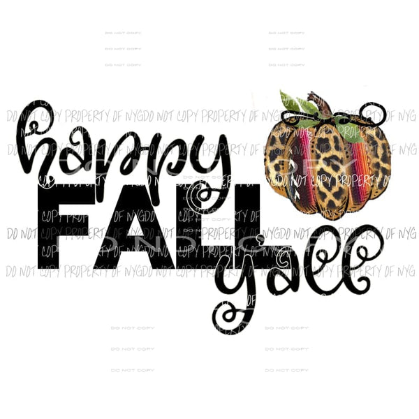 happy fall yall multicolor Sublimation transfers Heat Transfer