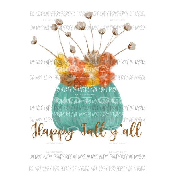 Happy Fall Yall teal Pumpkin flowers cotton Sublimation transfers Heat Transfer