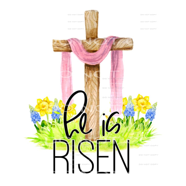 he is risen #4178 Sublimation transfers - Heat Transfer